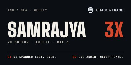 [IND/SEA] Rust Samrajya | 3X | Loot++ | Max 6 | Weekly