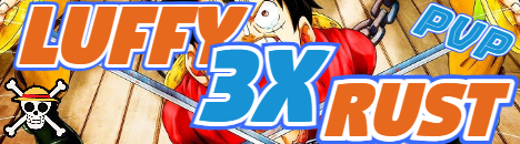 LuffyRust Texas USA - 3x PvP Solo Duo Trio|Raid Window|Kits|Ski