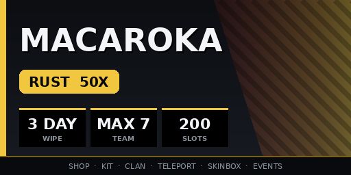 Macaroka-Rust 50X MAX 7