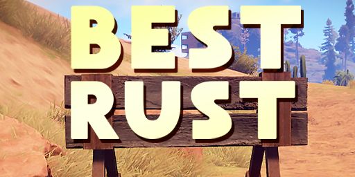 BЕSТ RUSТ #1 [MAX3 | X4 | TP | KITS | LOOT+] 17.10