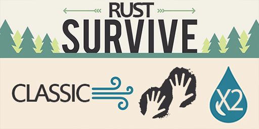 (RUST) SURVIVE (TRIO) 23.10