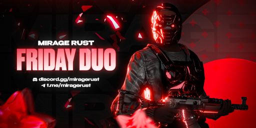 MIRAGE RUST | FRIDAY SOLO/DUO 2x | Wipe 23.10