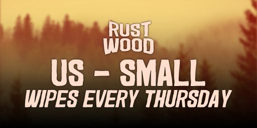 Rustwood | US Small | Solo/Duo/Trio/Quad | Vanilla+