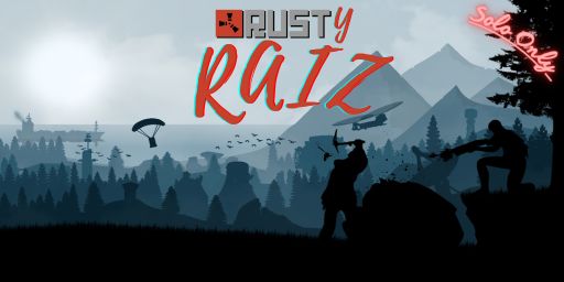 [BR] Rusty Raiz - SOLO ONLY - BP Not Wipe - QUINZENAL